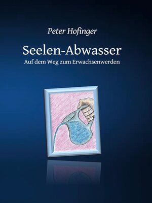 cover image of Seelen-Abwasser